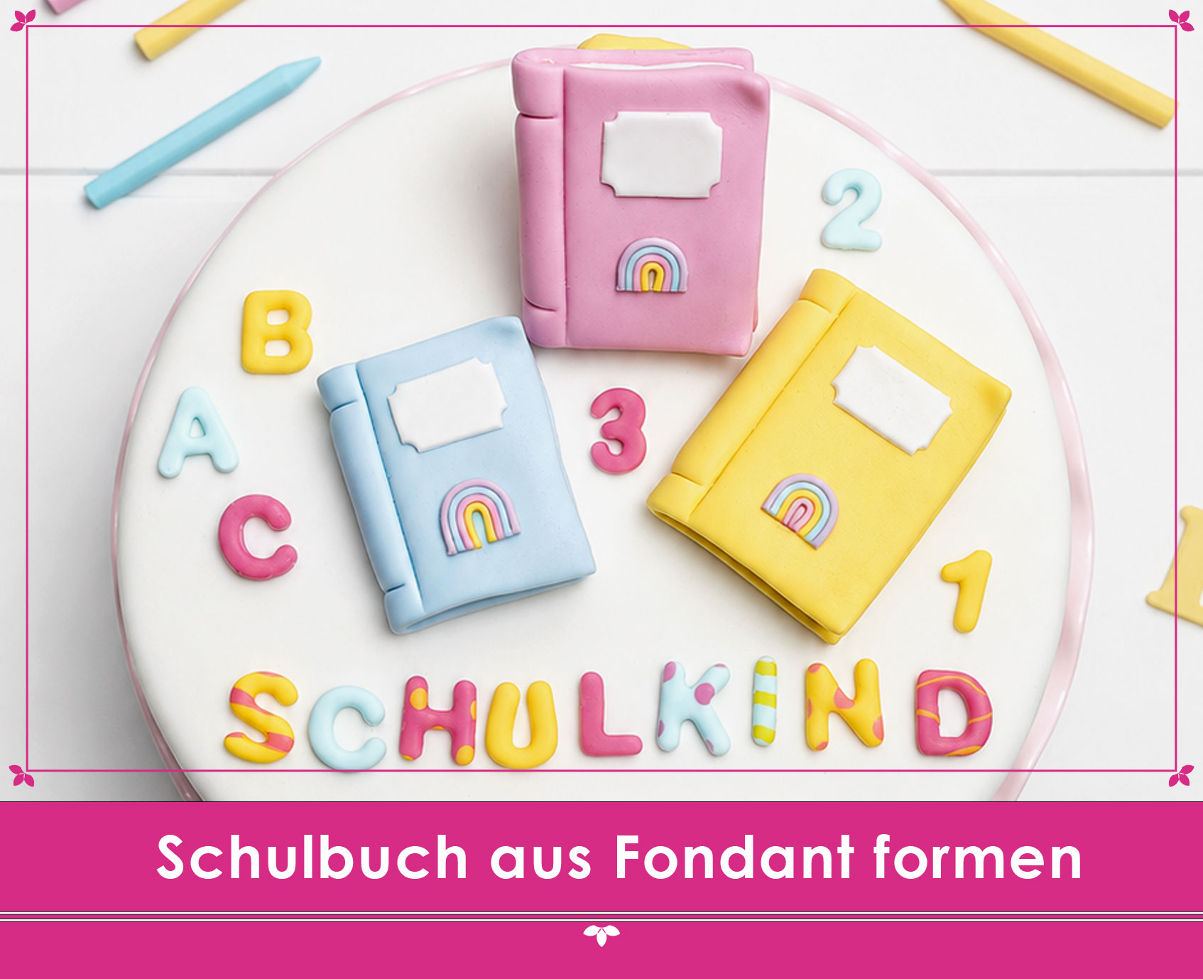 Titelbild Schulbuch aus Fondant Anleitung